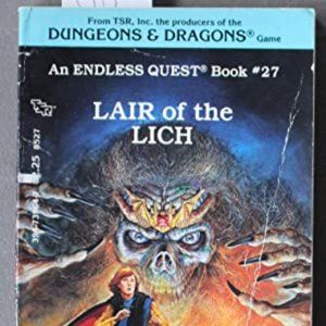 LAIR OF THE LICH. (Endless Quest Book #27 / A Dungeons & Dragons Adventure Book
